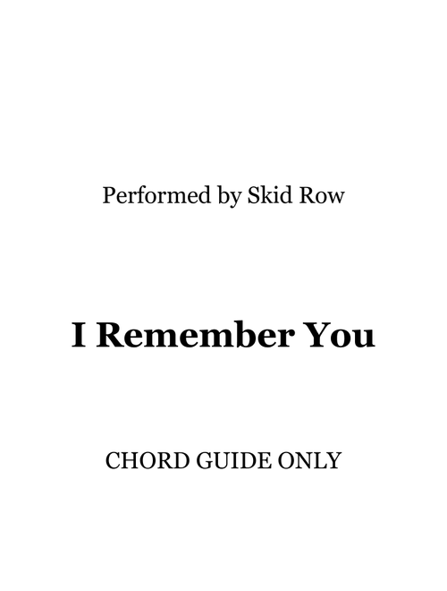 I Remember You (Arr. RWM) - Skid Row (Lead Sheet - Fake Book)