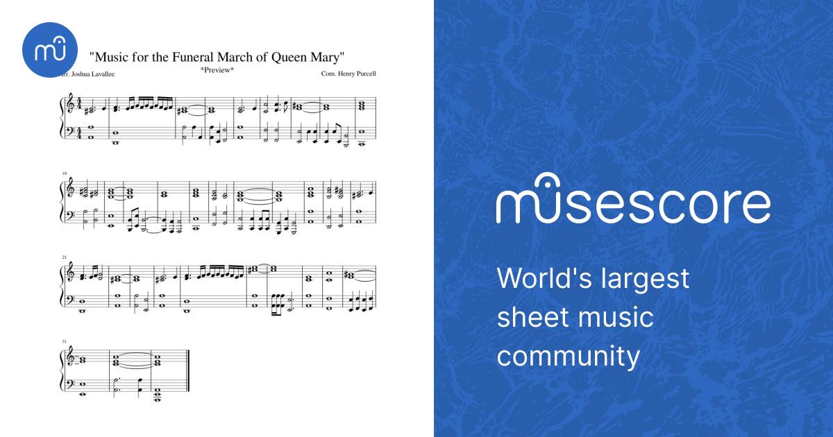 Ambigüedad Leche Afirmar Music for the Funeral March of Queen Mary" [PREVIEW] Sheet music for Piano  (Solo) | Musescore.com