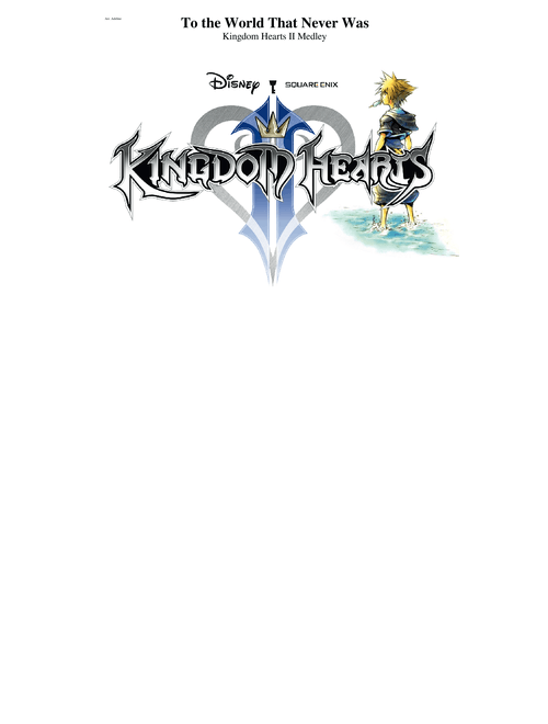 To the World That Never Was Kingdom Hearts II Medley