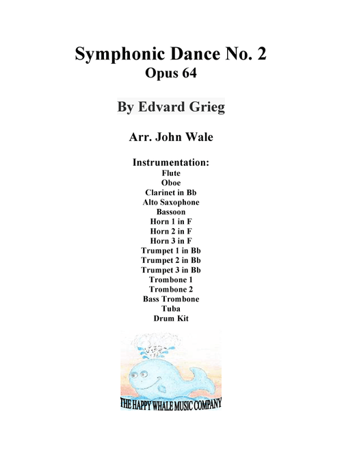 Symphonic Dance No. 2, Opus 64 (Arr. John Wale) - Edvard Grieg (Large Ensemble)