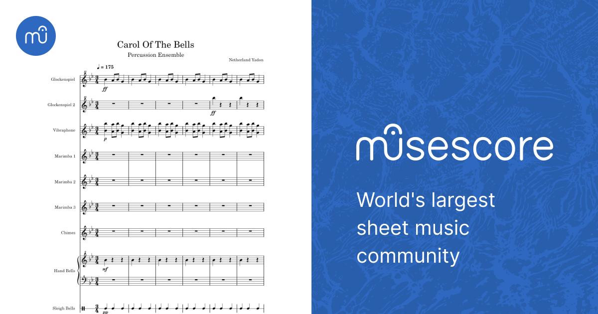 Carol Of The Bells - Percussion Ensemble By Yadon Netherland Sheet ...