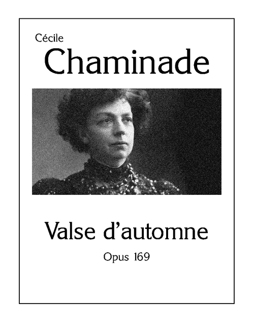 Valse d'automne, Op. 169 | Cécile Chaminade