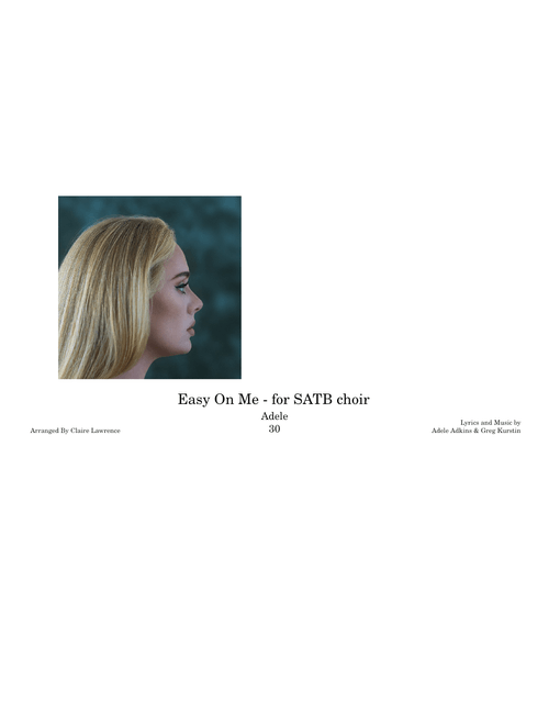 Easy On Me – Adele Easy on me - Adele choir