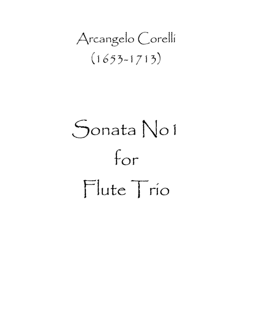 Sonata No.1 (Arr. Spence Bundy) - Arcangelo Corelli (Woodwind Ensemble)