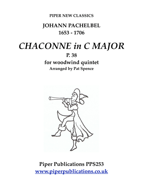 PACHELBEL CHACONNE IN C MAJOR P. 38 FOR WOODWIND QUINTET (Arr. arranged by Pat Spence) - Johann Pachelbel (1653 - 1706) (Small Ensemble)