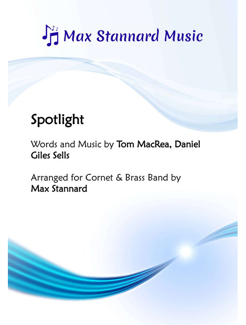 Spotlight (Arr. Max Stannard) - Dan Gillespie Sells (Brass Band)