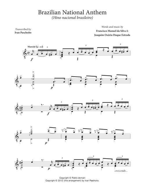 Hino Nacional Brasileiro (Brazilian National Anthem) (Arr. Ivan Paschoito) - Francisco Manuel Da Silva, Osório Duque Estrada (Solo Guitar)