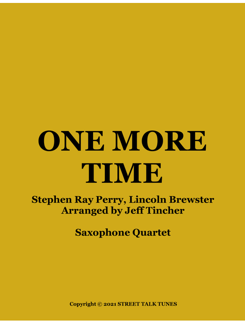 One More Time (Arr. Jeff Tincher) - Steve Perry (Woodwind Ensemble)