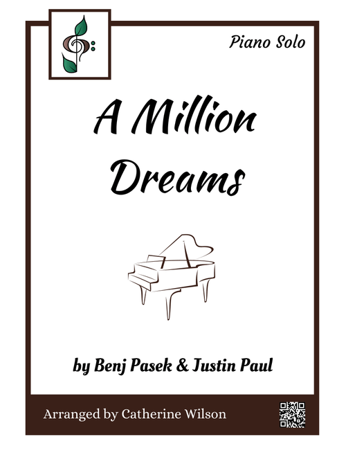 A Million Dreams (Arr. Catherine Wilson) - Pink (Piano Solo)