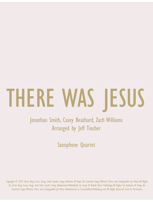 There Was Jesus (Arr. Jeff Tincher) - Zach Williams (Woodwind Ensemble)