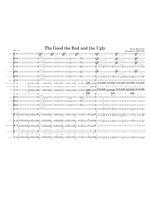 Good the Bad and the Ugly - Arranged by William Silk