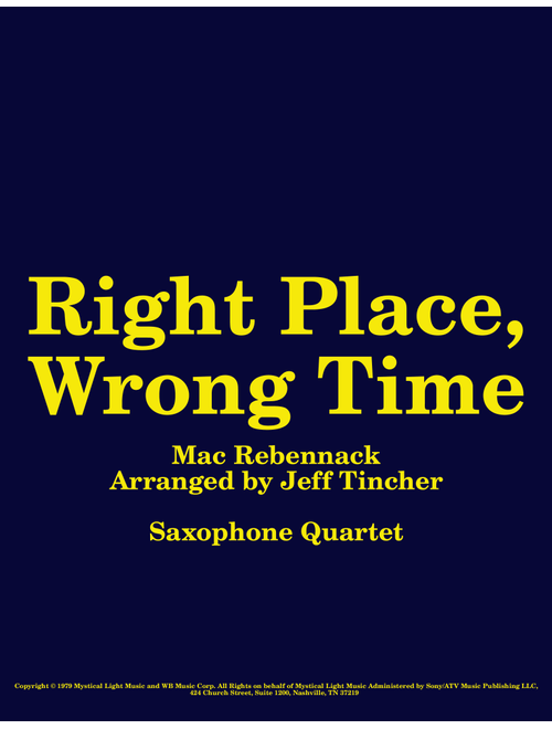 Right Place, Wrong Time (Arr. Jeff Tincher) - Dr. John (Woodwind Ensemble)