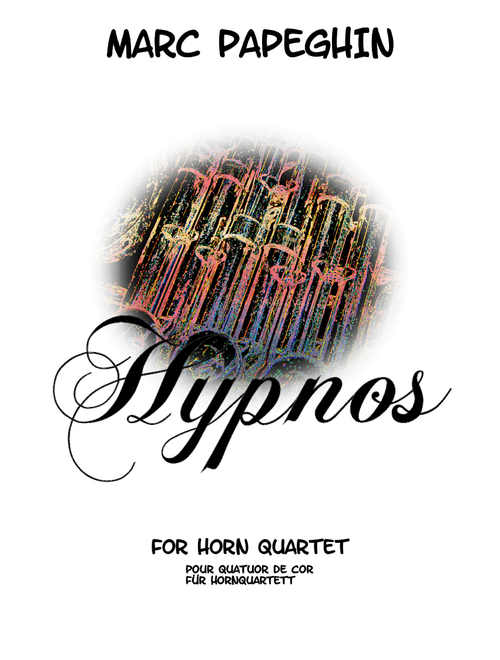 Hypnos // for Horn Quartet - Marc Papeghin (Brass Ensemble)