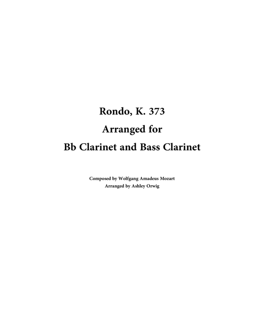 Rondo, K. 373 (Arr. Ashley Orwig) - Wolfgang Amadeus Mozart (Clarinet Duet)