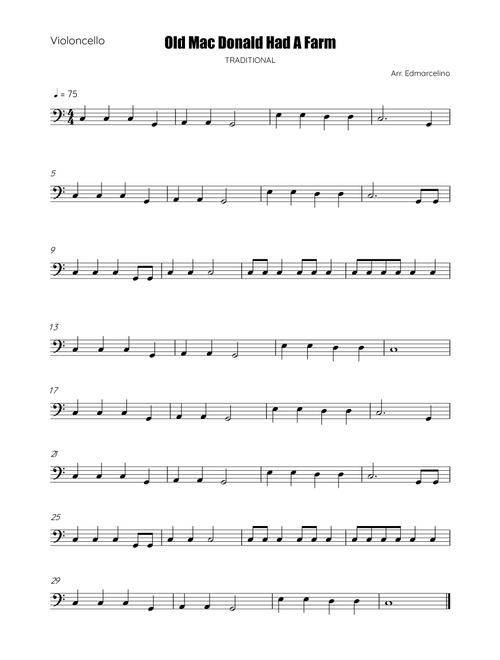 Old Mac Donald Had A Farm - Sheet Music to Cello Beginners (Arr. Edmarcelino) - Traditional (Cello Solo)