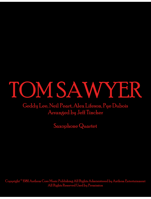 Tom Sawyer (Arr. Jeff Tincher) - Rush (Woodwind Ensemble)
