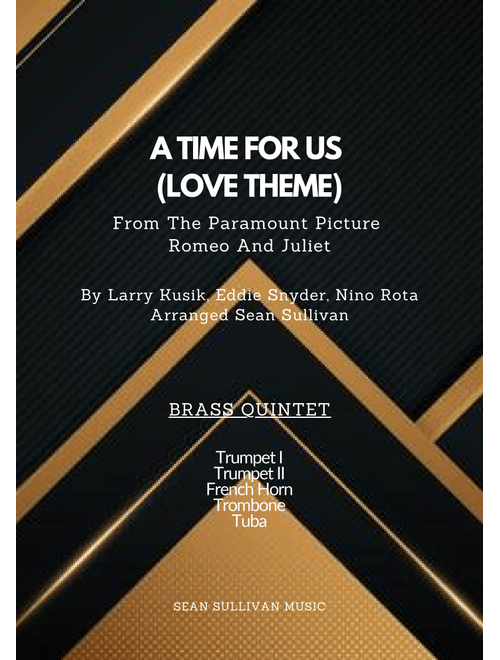 A Time For Us (Love Theme) (Arr. Sean Sullivan) - Nino Rota (Brass Ensemble)