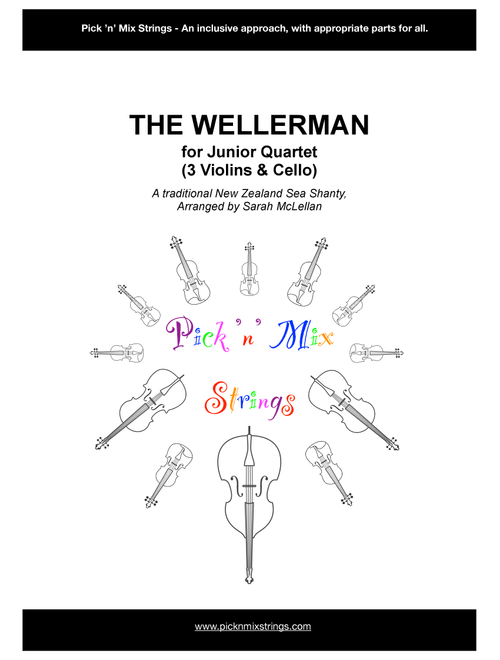 The Wellerman - arranged for Junior Quartet of 3 Violins & Cello (Arr. Sarah McLellan) - Pick 'n' Mix Strings (String Quartet)