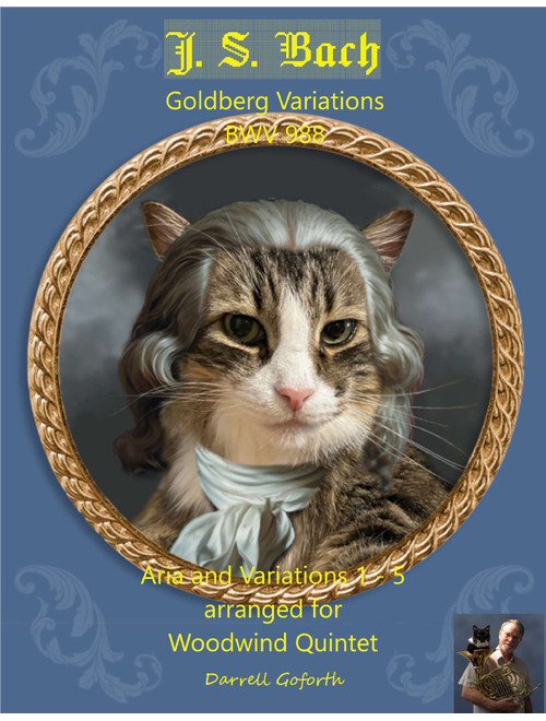 Goldberg Variations, BWV 988, Aria and Variations 1 - 5 (Arr. Darrell Goforth) - J. S. Bach (Woodwind Ensemble)