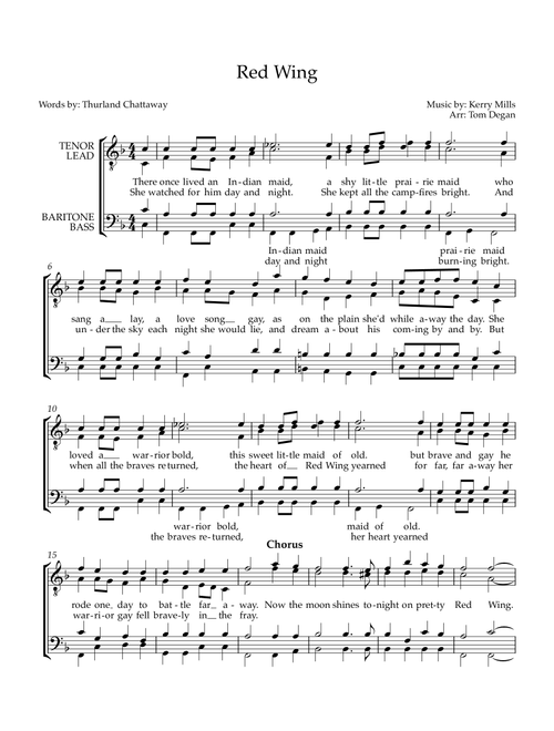 Red Wing (Arr. Thomas Degan) - M:Kerry Mills/L:Thurland Chattaway (Choral, TTBB)