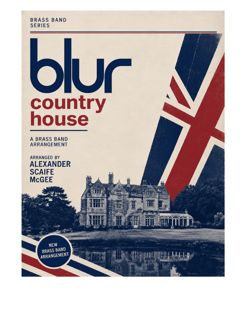 Country House (Arr. Alexander Scaife-McGee) - Blur (Brass Band)