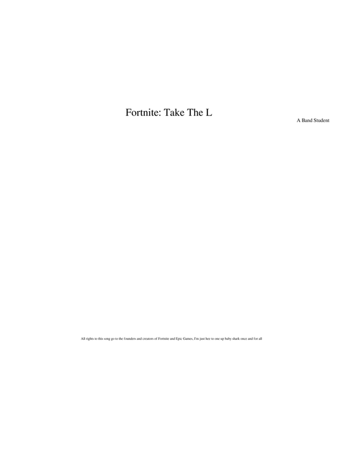 Fortnite: Take The L