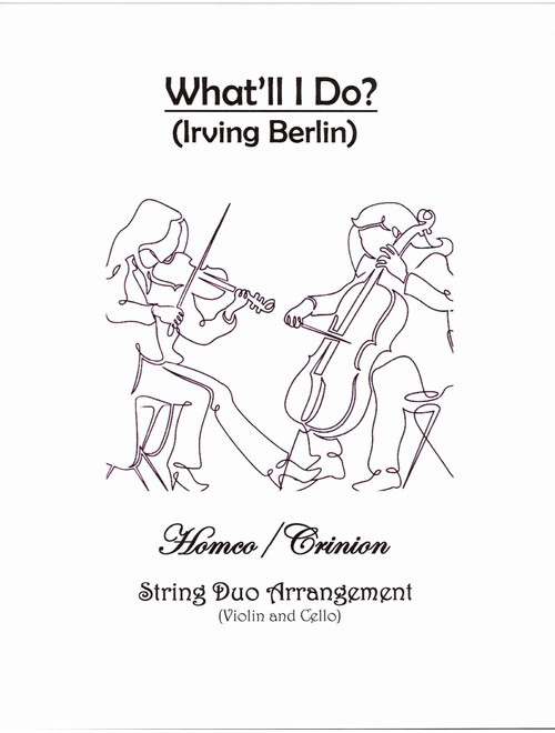 What'll I Do? (Arr. Homco/Crinion) - Irving Berlin (Instrumental Duet)