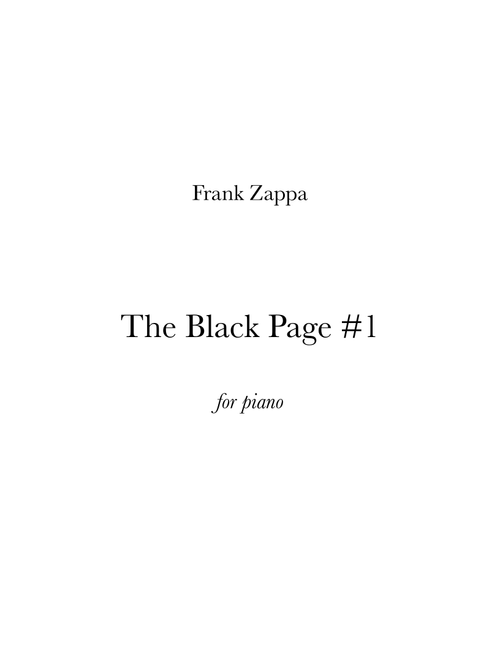 The Black Page (Arr. Ruth Underwood) - Frank Zappa (Piano Solo)