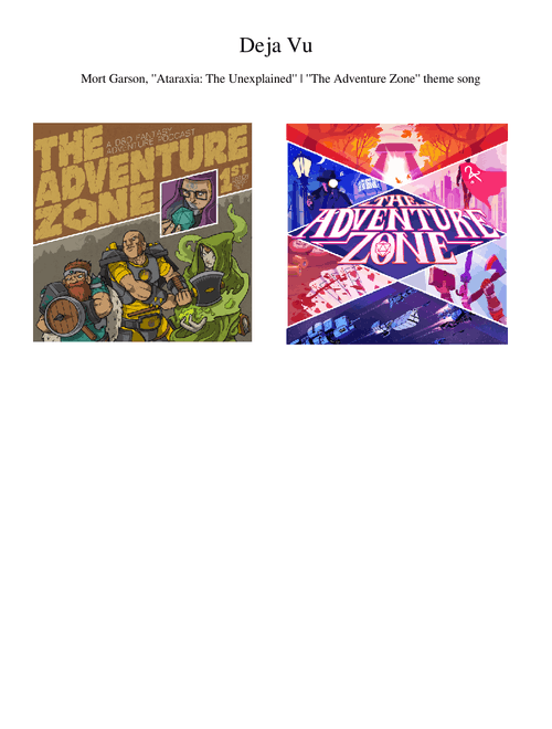 Deja Vu (Mort Garson) - the theme of The Adventure Zone
